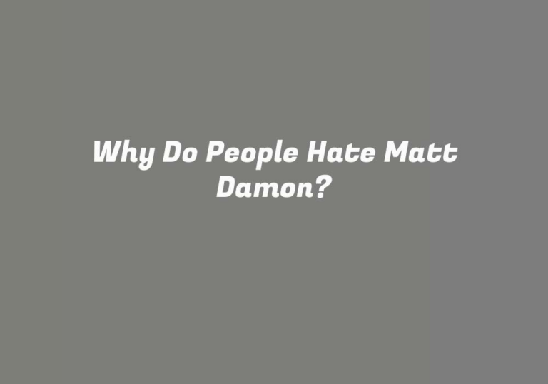 Why Do People Hate Matt Damon?