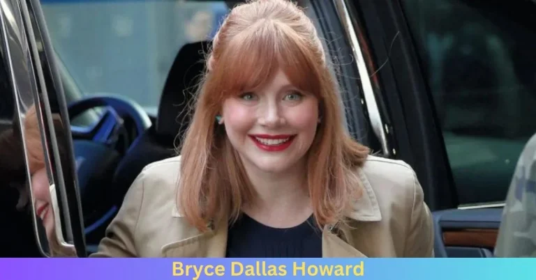 Why Do People Love Bryce Dallas Howard?
