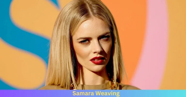 Why Do People Love Samara Weaving?