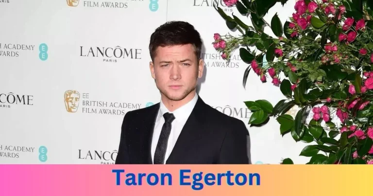 Why Do People Love Taron Egerton?