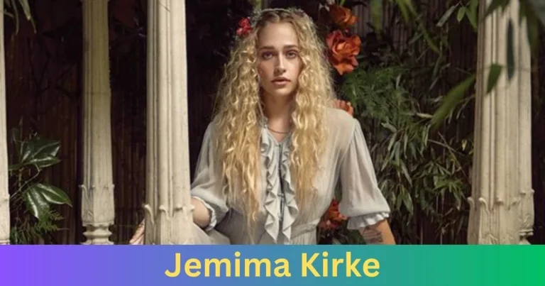 Why Do People Love Jemima Kirke?