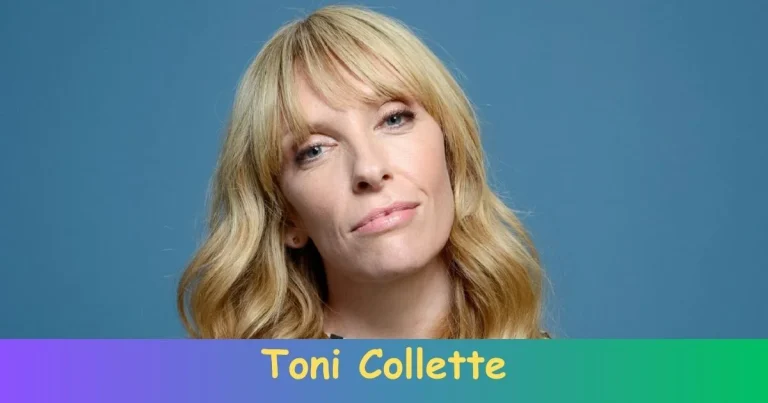 Why Do People Love Toni Collette?