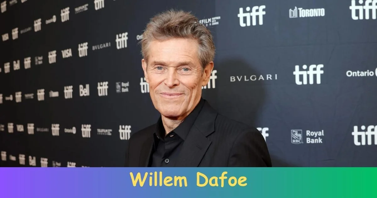 Willem Dafoe