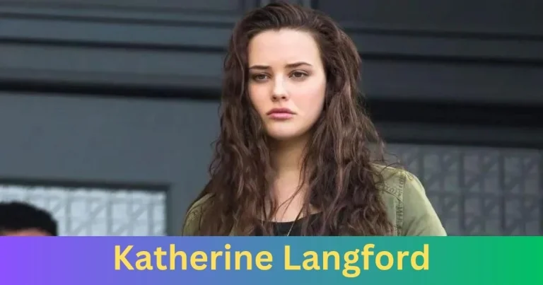 Why Do People Love Katherine Langford?