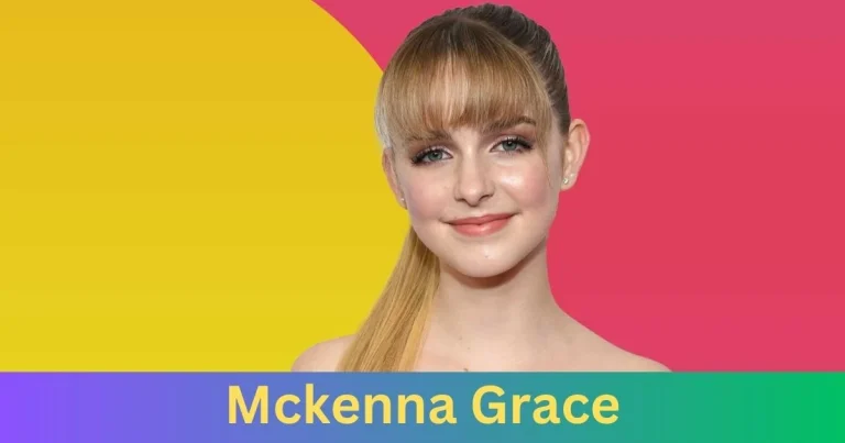 Why Do People Love Mckenna Grace?