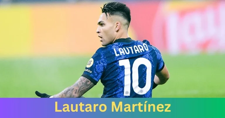 Why Do People Love Lautaro Martínez?