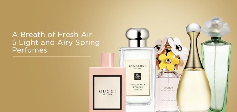 A Breath of Fresh Air – 5 Light and Airy Spring Perfumes